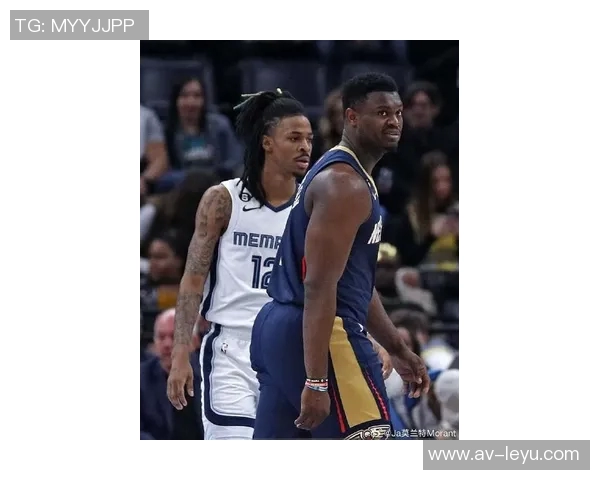 莫兰特伤愈复出确定参加灰熊揭幕战对阵鹈鹕